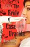 [Casa Dracula 03] • Bride of Casa Dracula